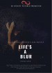 Life's A Blur
