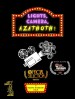 Lights, Camera, Azathoth!