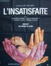 L'insatisfaite