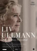 Liv Ullmann - A Road Less Traveled