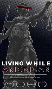 Living While American