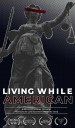 Living While American