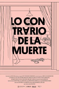 Lo Contrario de la Muerte