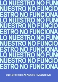 Lo nuestro no funciona