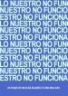 Lo nuestro no funciona