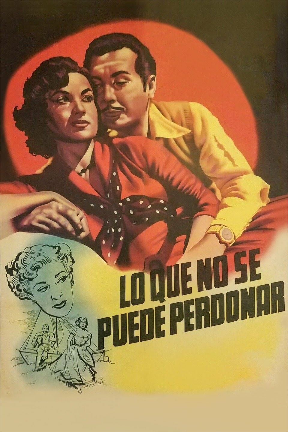 Poster de LO QUE NO SE PUEDE PERDONAR!.. en español