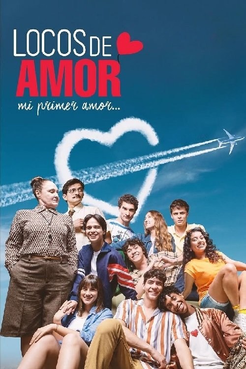 Poster de LOCOS DE AMOR, MI PRIMER AMOR en español