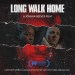 Long Walk Home