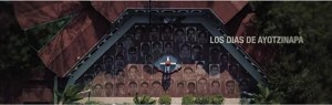 Los días de Ayotzinapa (The 43s)