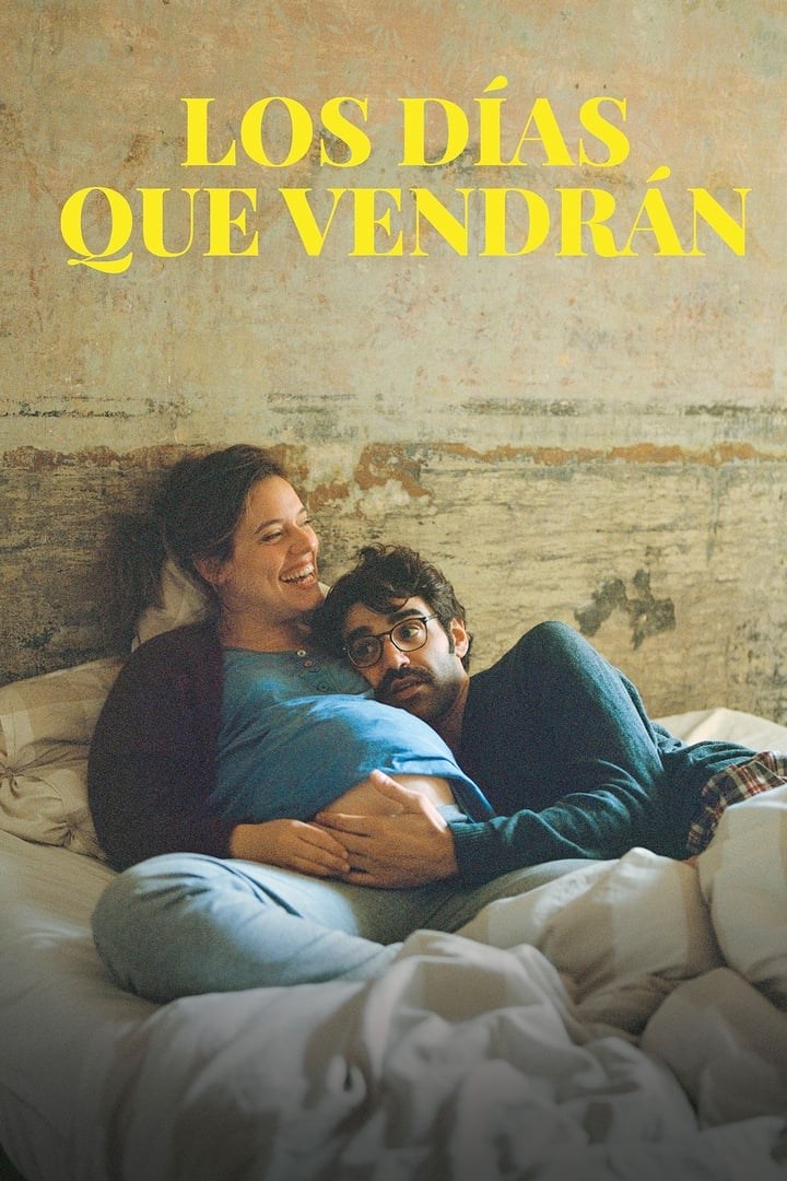 Poster de LOS DÍAS QUE VENDRÁN en español