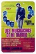 Los muchachos de mi barrio