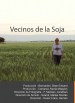 Los vecinos de la soja