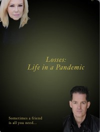 Losses: Life in a Pandemic