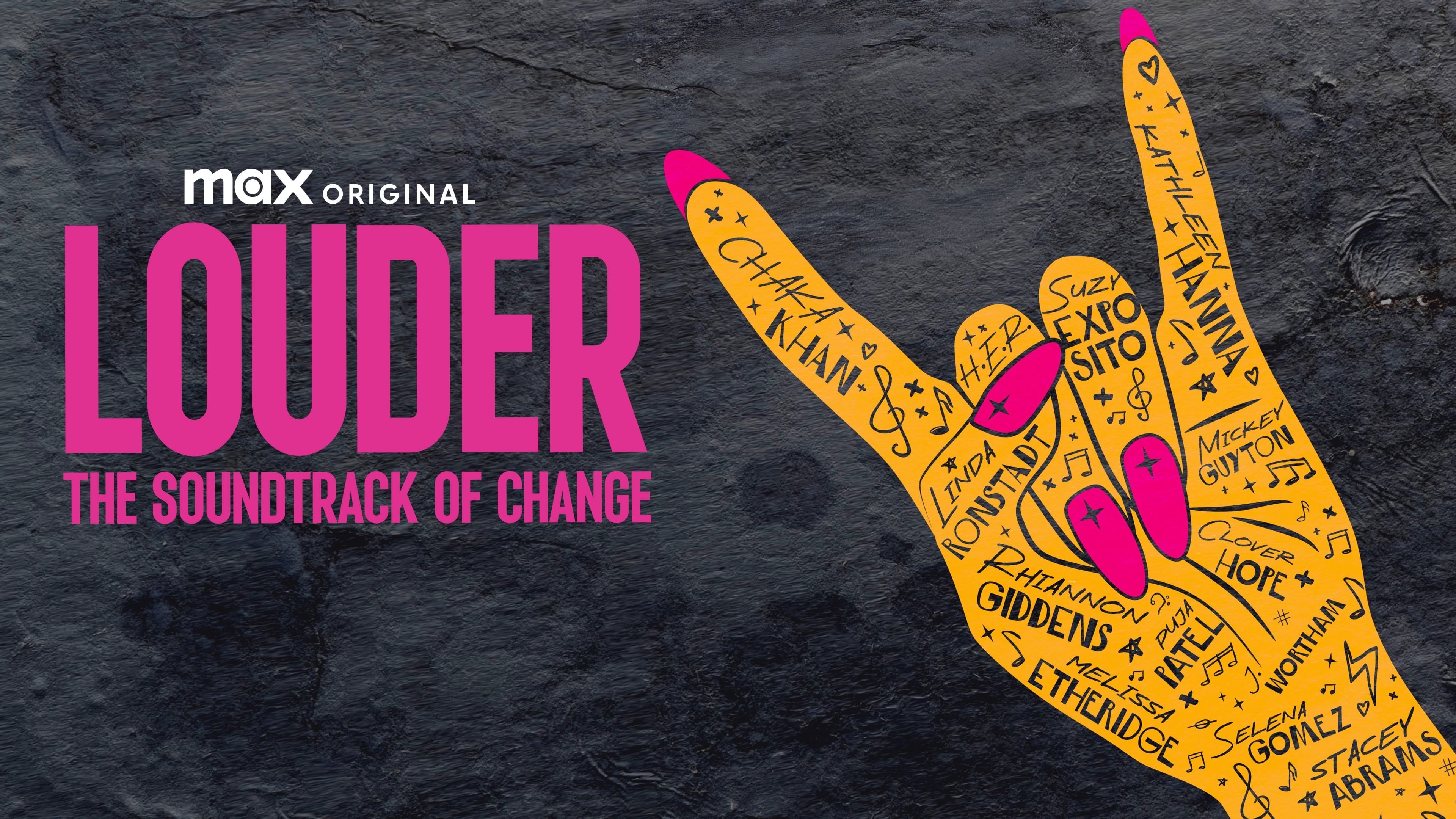 Foto de LOUDER: THE SOUNDTRACK OF CHANGE