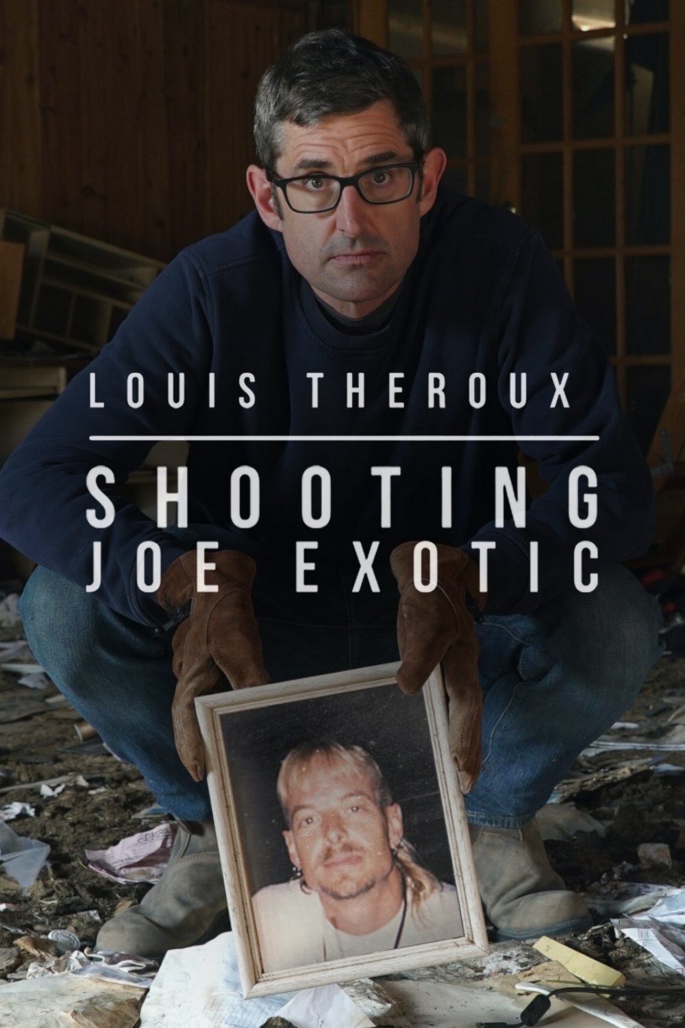 Poster de LOUIS THEROUX: SHOOTING JOE EXOTIC en inglés
