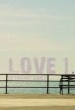 Love 1.0 Even Without You
