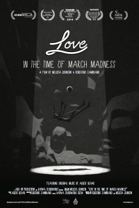 Love in the Time of March Madness