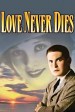 Love Never Dies