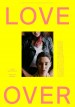 Love Over