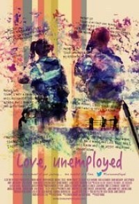 Love, Unemployed