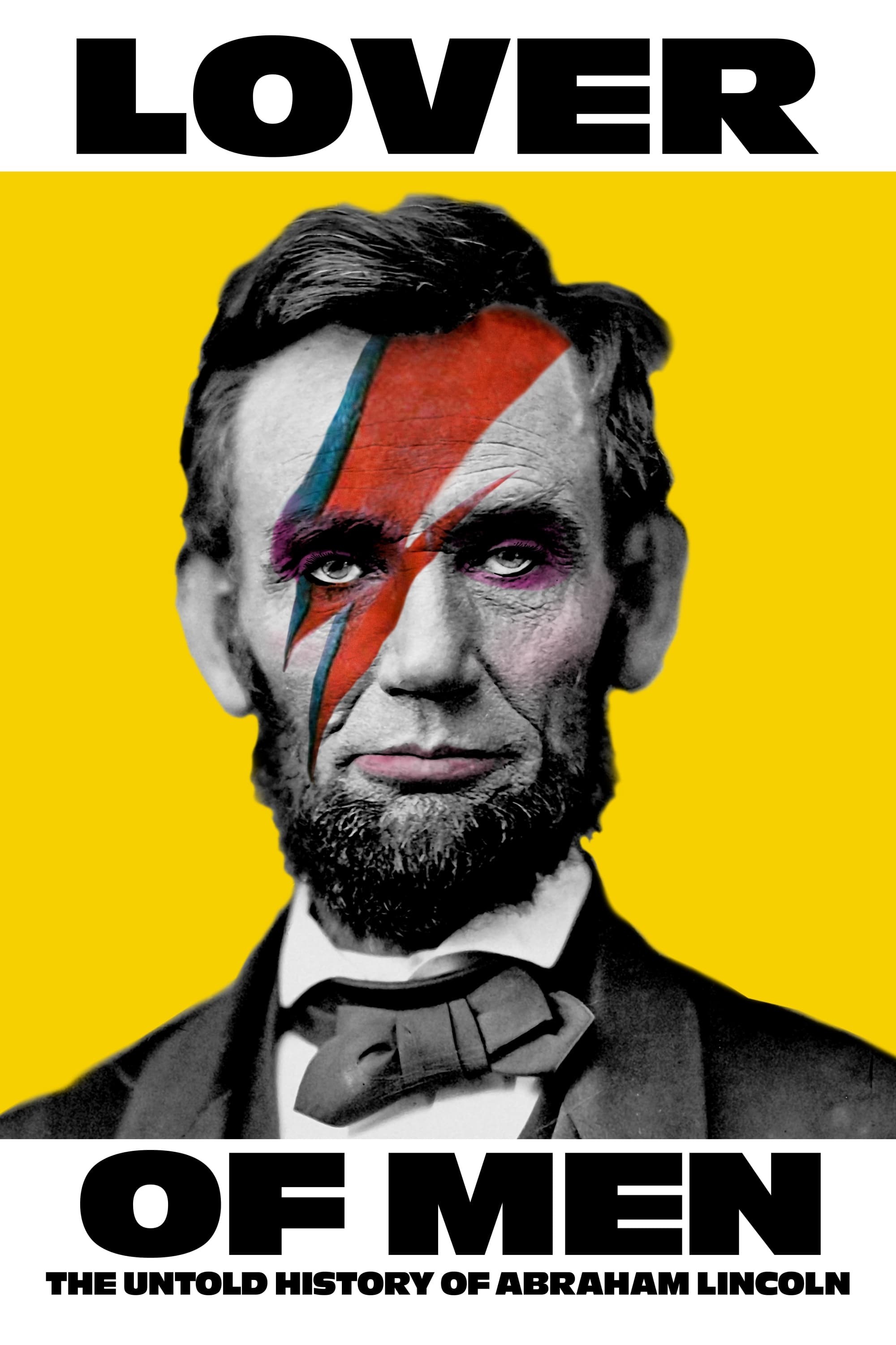 Poster de LOVER OF MEN: THE UNTOLD HISTORY OF ABRAHAM LINCOLN en inglés