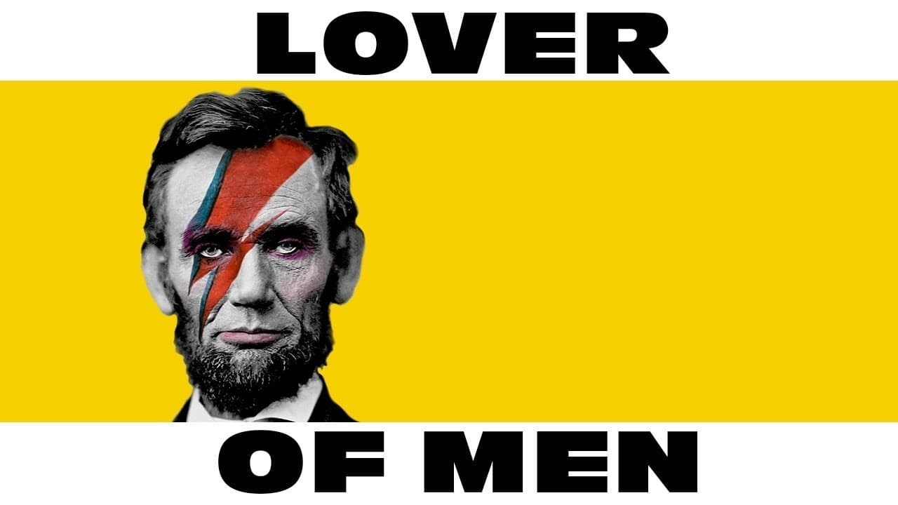 Foto de LOVER OF MEN: THE UNTOLD HISTORY OF ABRAHAM LINCOLN