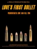 Love's First Bullet