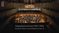 Lucerne Festival 2022 - Sergej Rachmaninow: Klavierkonzert Nr. 2