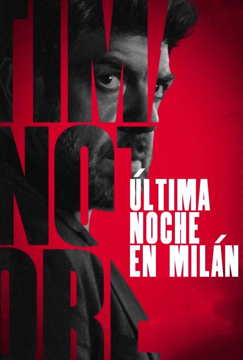 Poster de ÚLTIMA NOCHE EN MILÁN en español