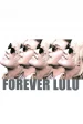 Forever Lulu