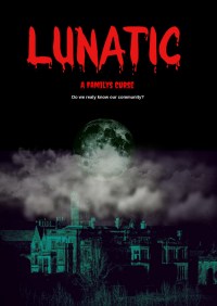 Lunatic A Familys Curce