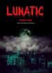 Lunatic A Familys Curce