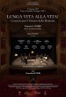 Lunga vita alla vita!
