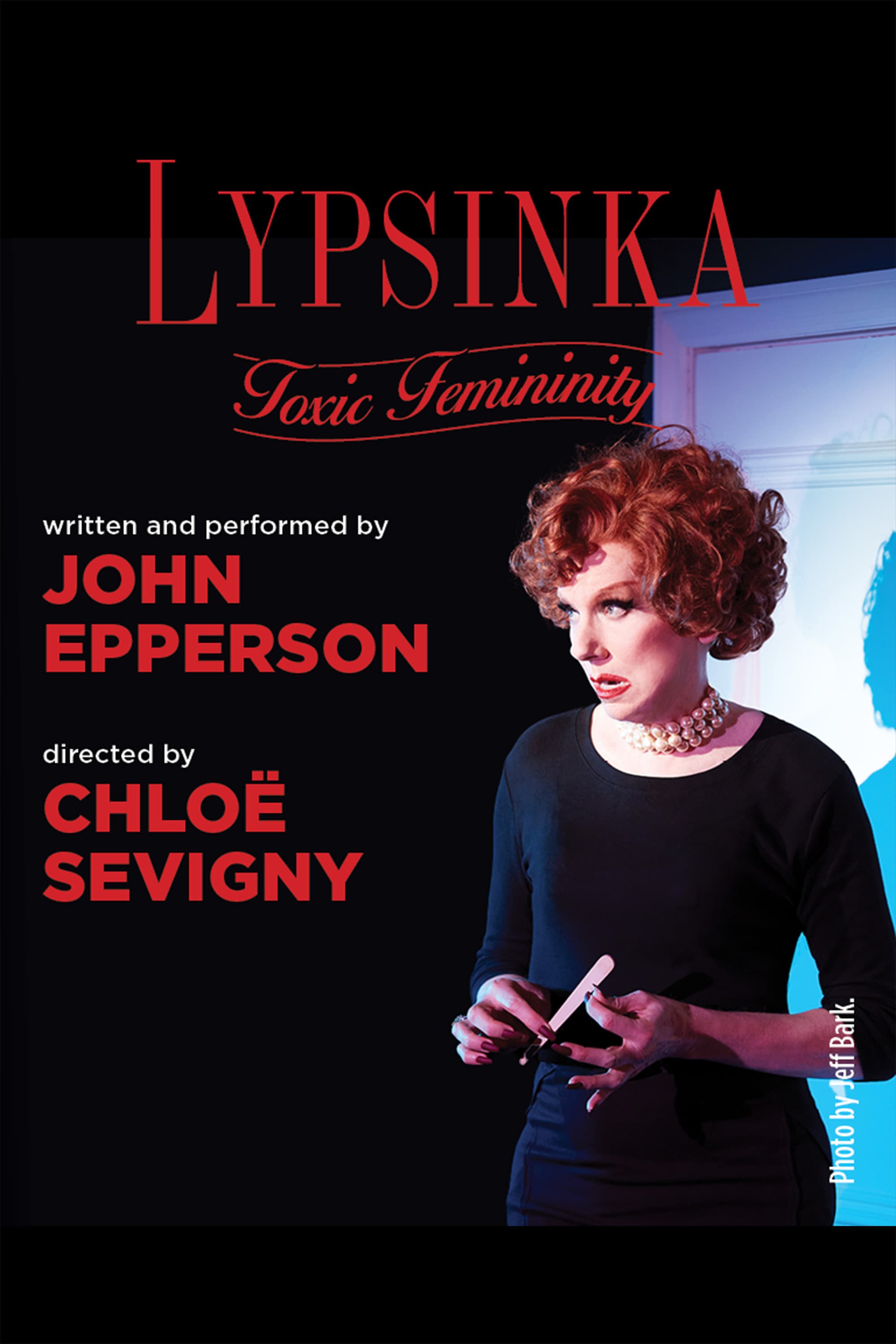 Poster de LYPSINKA: TOXIC FEMININITY