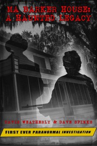 Ma Barker House: A Haunted Legacy