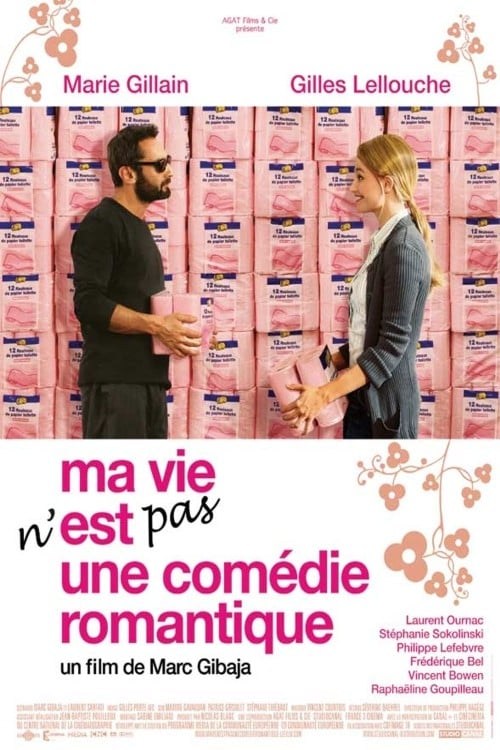 Poster de MA VIE N&APOS;EST PAS UNE COMÉDIE ROMANTIQUE