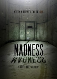 Madness