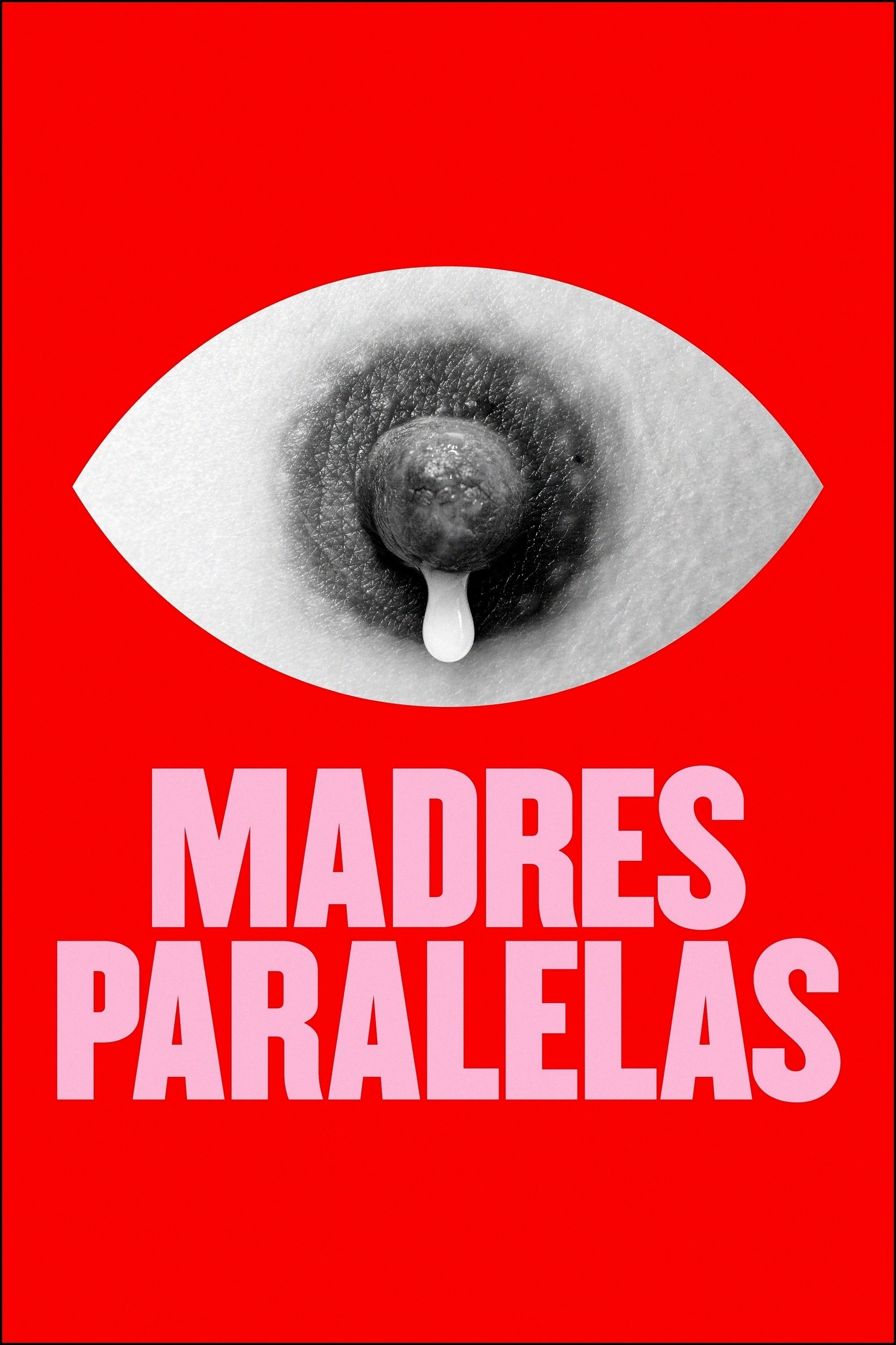 Poster de MADRES PARALELAS en español