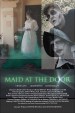 Maid at the Door