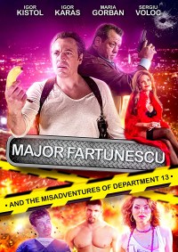Major Fartunescu and the Misadventures of Department 13