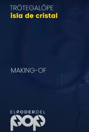 Making-Of: Isla de Cristal