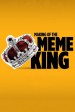 Making of the Meme King