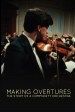 Making Overtures: The Story of a Community Orchestra