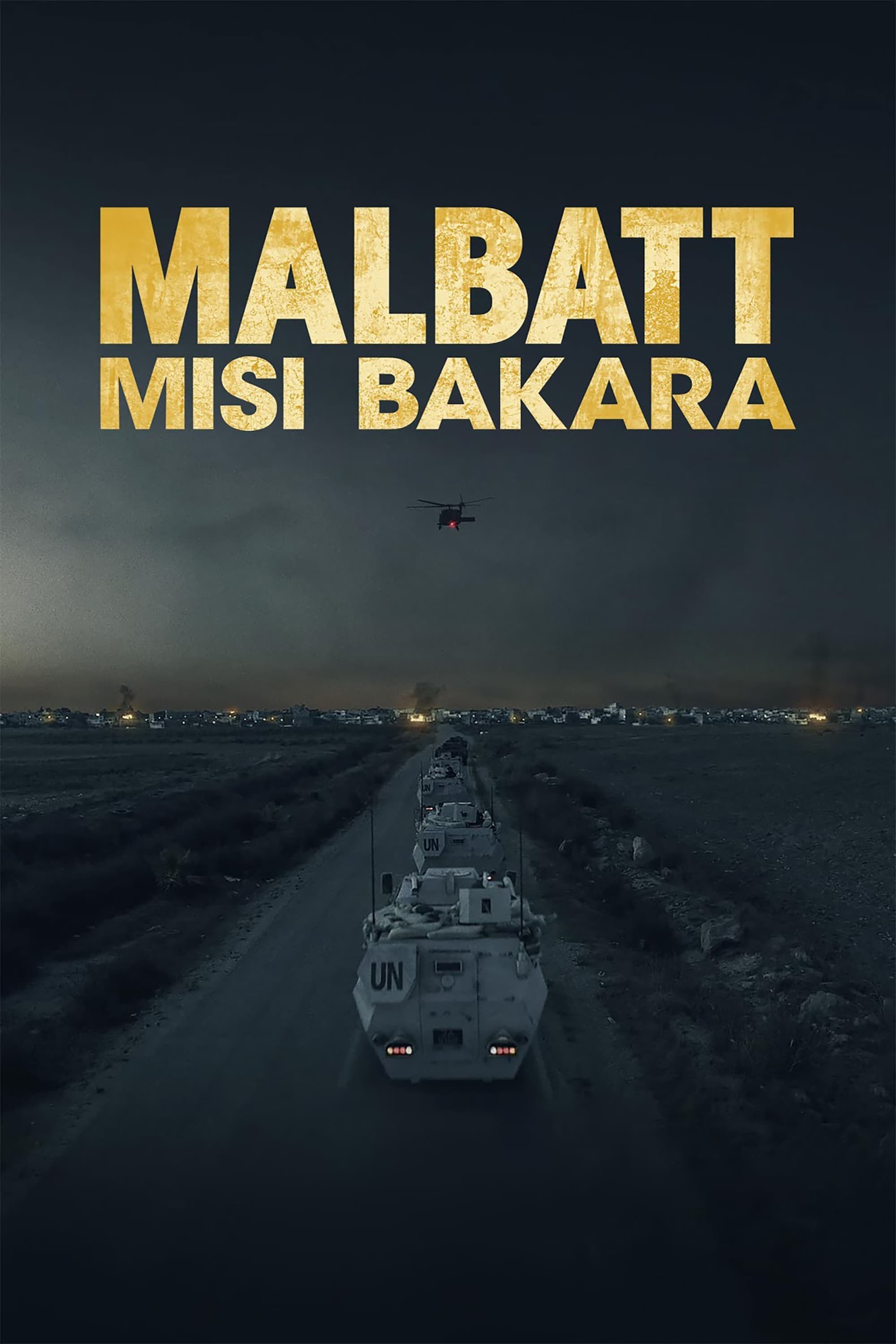 Poster de MALBATT: MISI BAKARA en inglés