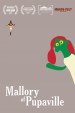 Mallory of Pupaville