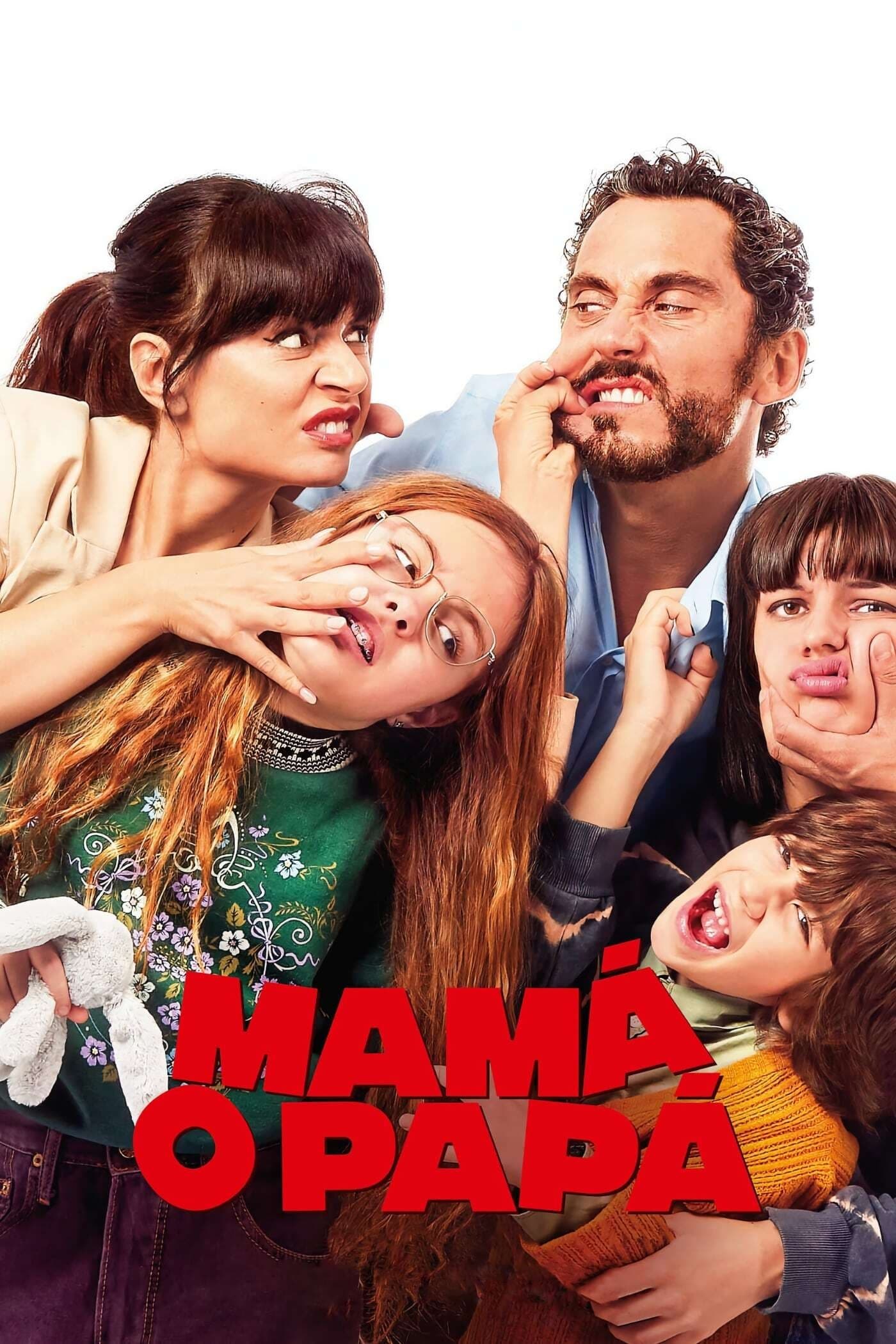 Poster de MAMÁ O PAPÁ en español