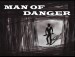 Man of Danger