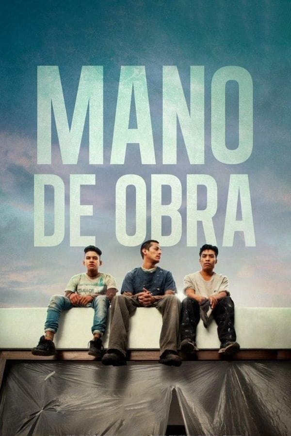 Poster de MANO DE OBRA en español