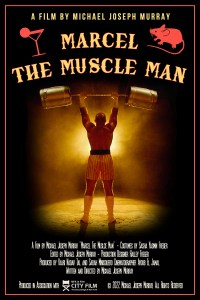 Marcel the Muscle Man