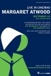 Margaret Atwood: Live in Cinemas